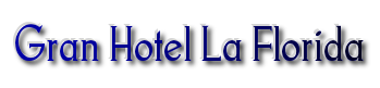 gran hotel la florida title